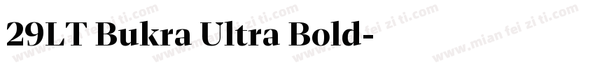 29LT Bukra Ultra Bold字体转换